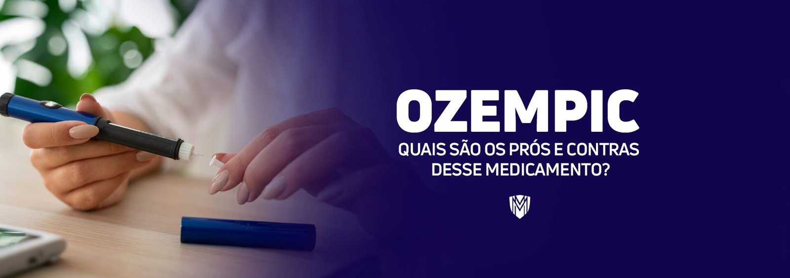 Leia mais sobre o artigo Descubra os prós e contras do uso do Ozempic