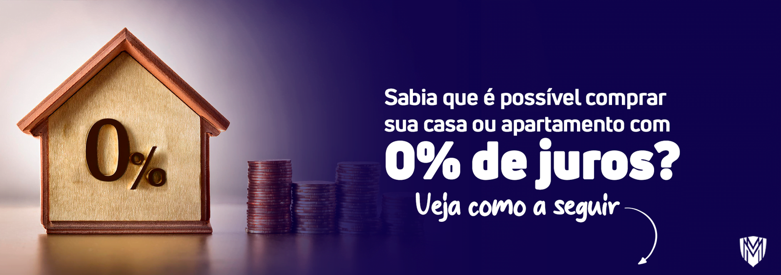 Leia mais sobre o artigo Como comprar sua casa ou apartamento sem pagar juros?