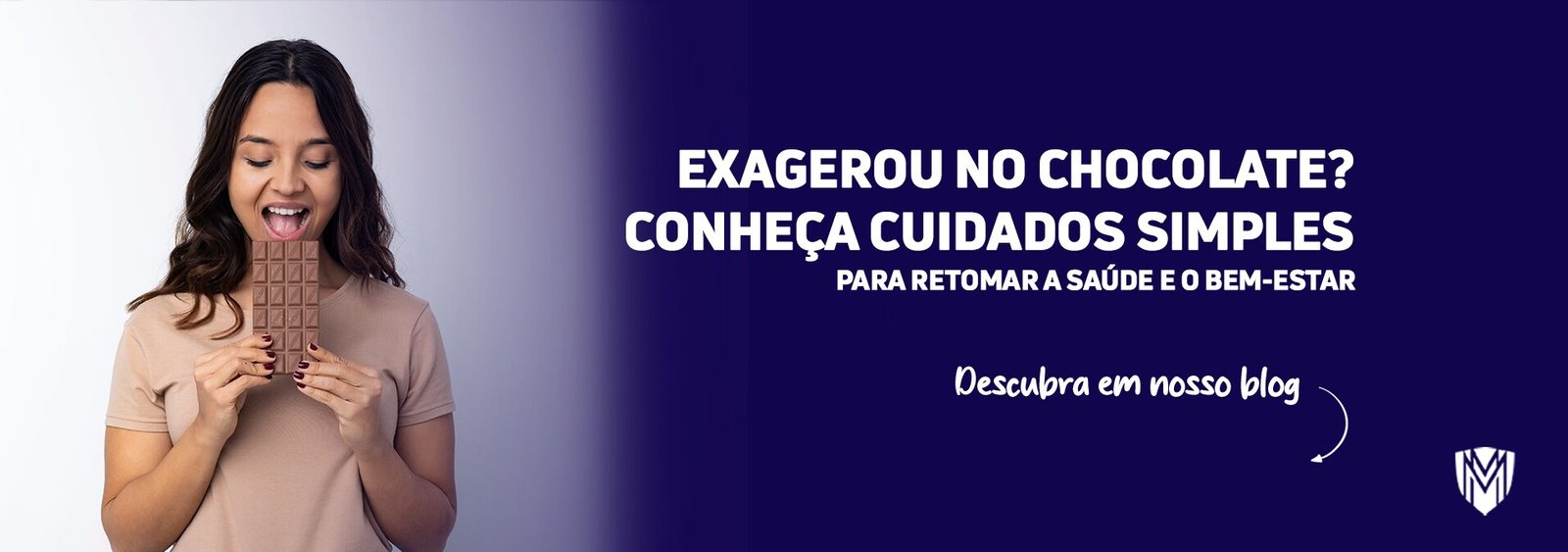Leia mais sobre o artigo Exagerou no chocolate? Conheça cuidados simples para retomar a saúde e o bem-estar