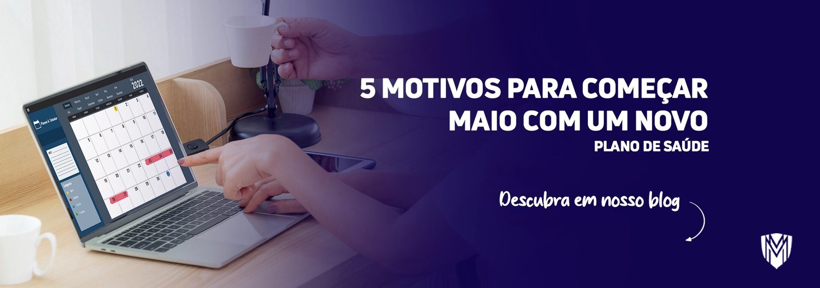Leia mais sobre o artigo 5 motivos para começar maio com um novo plano de saúde