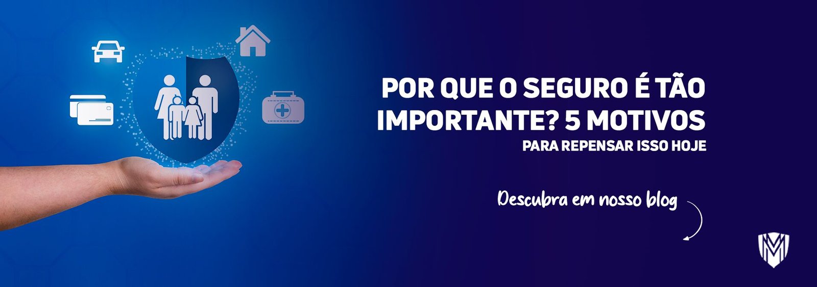 Leia mais sobre o artigo Por que o seguro é tão importante? 5 motivos para repensar isso hoje